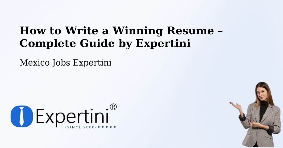 Resume Writing Guide for Job Seekers – Cuamio - Cuamio, Mexico Jobs Expertini